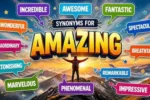 synonyms for amazing