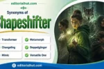 Synonyms for Shapeshifter
